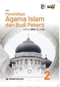 Image of Pendidikan Agama Islam dan Budi Pekerti SMA Kelas XI