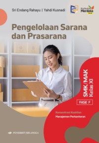 Image of Pengelolaan Sarana dan Prasarana SMK/MAK Kelas XI